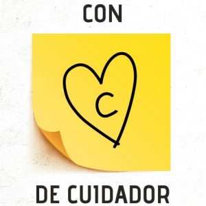 Con C de Cuidador